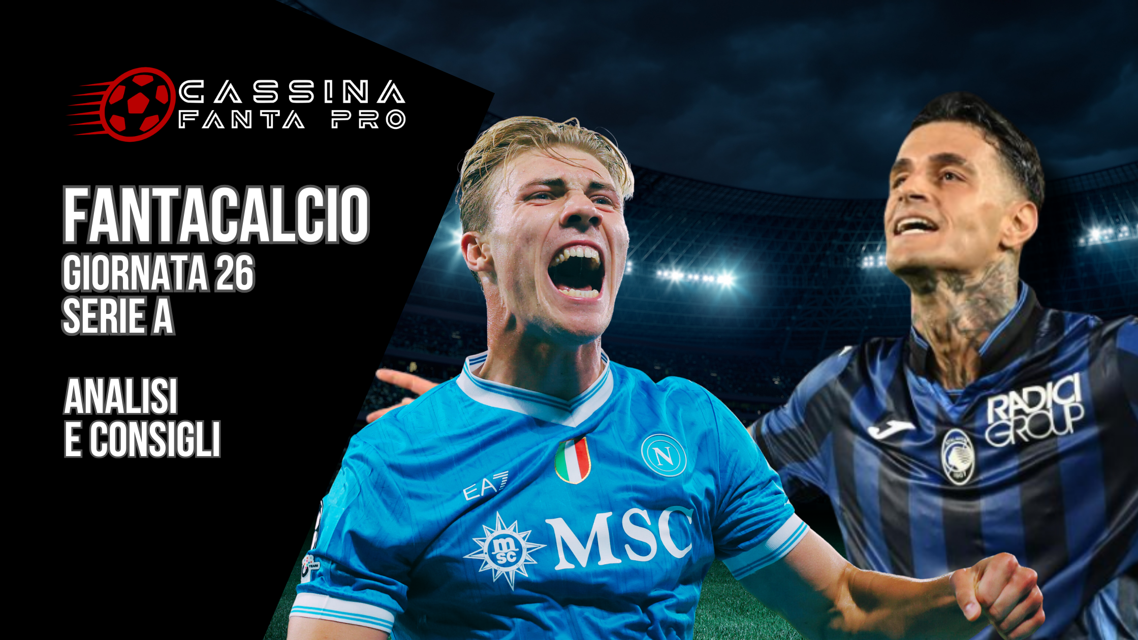 consigli fantacalcio giornata 26