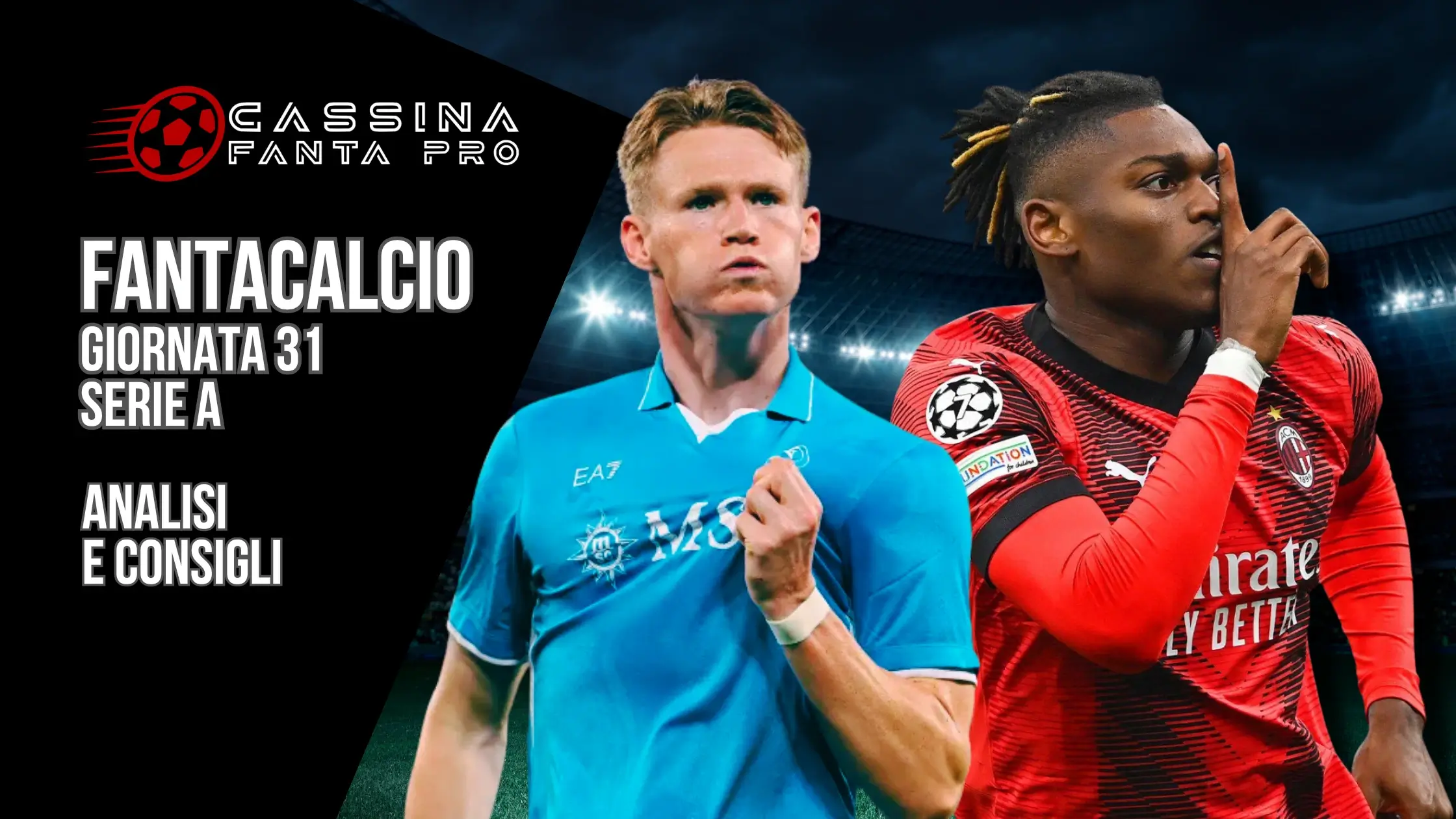 consigli fantacalcio giornata 31 banner