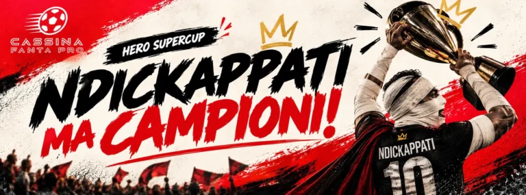Ndickappati conquista la Hero Supercup nella giornata 8 di Cassina Fanta Pro, con ANXUR leader Master e Salernitana protagonista da 98 punti.